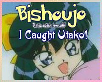 I caught Utako!